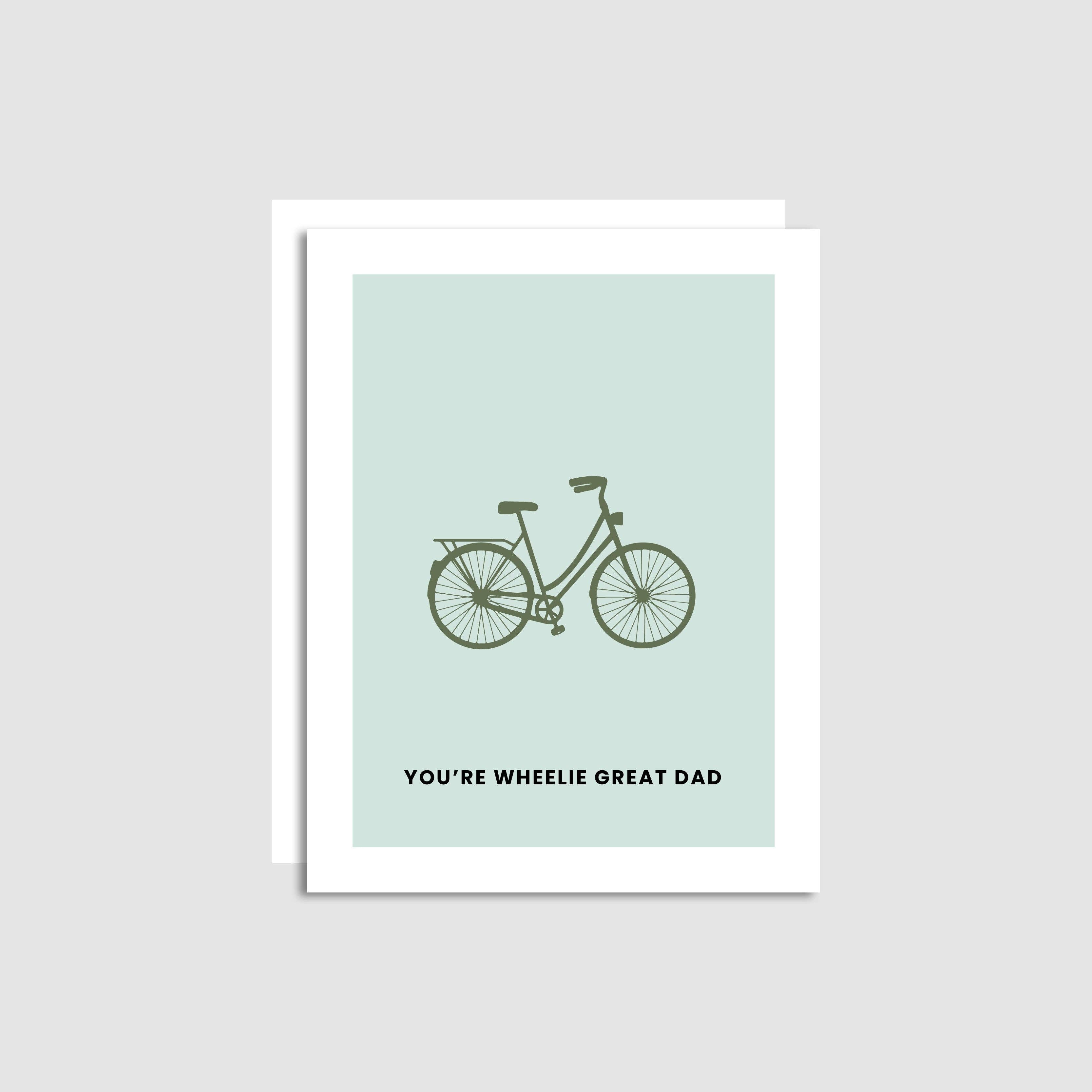 Greeting Father's Day Card - Wheelie Great Dad