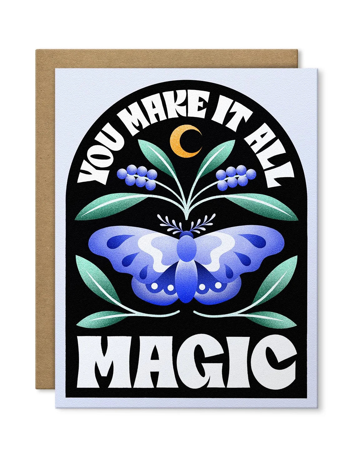 Greeting card - You Make It All Magic