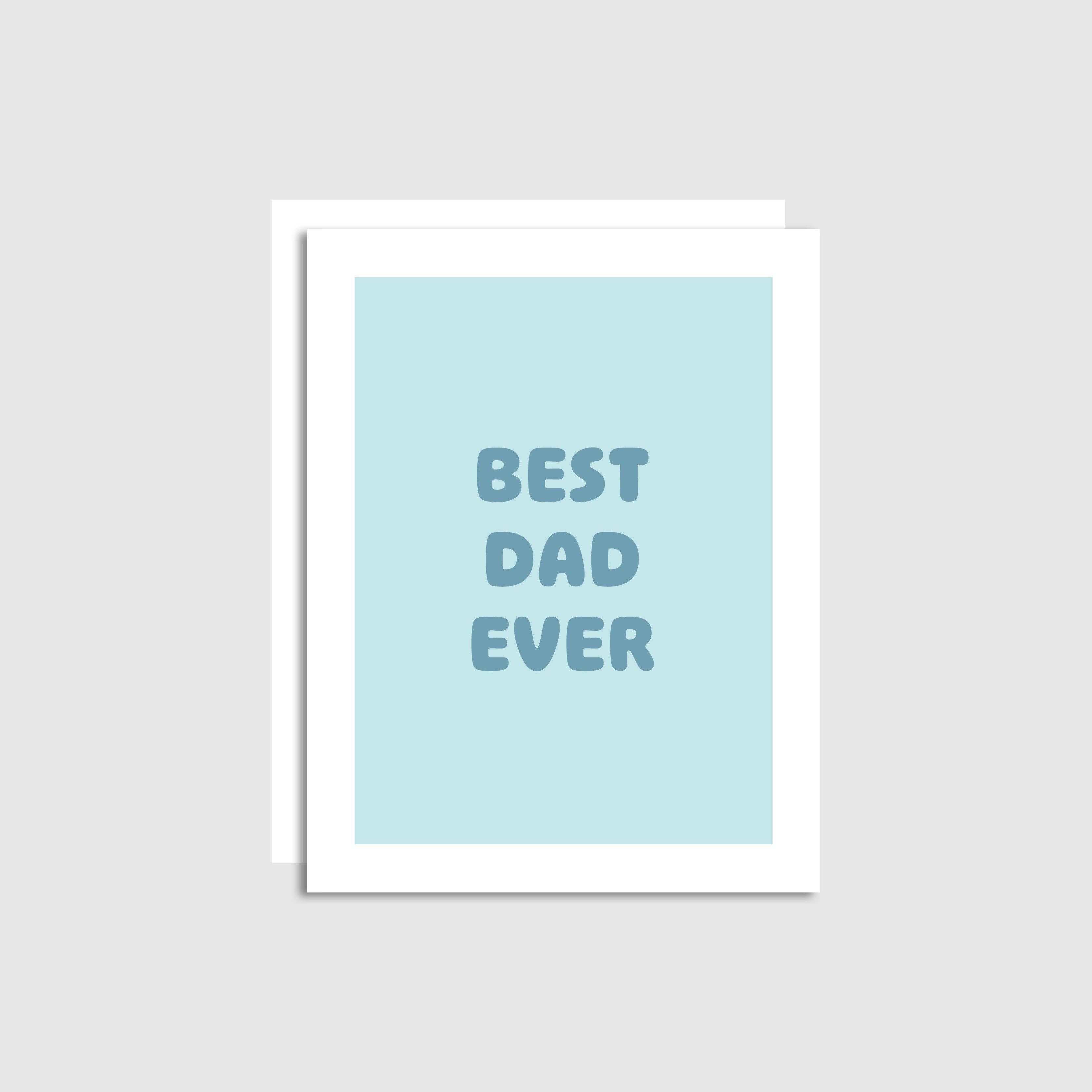 Greeting Best Dad Ever Card