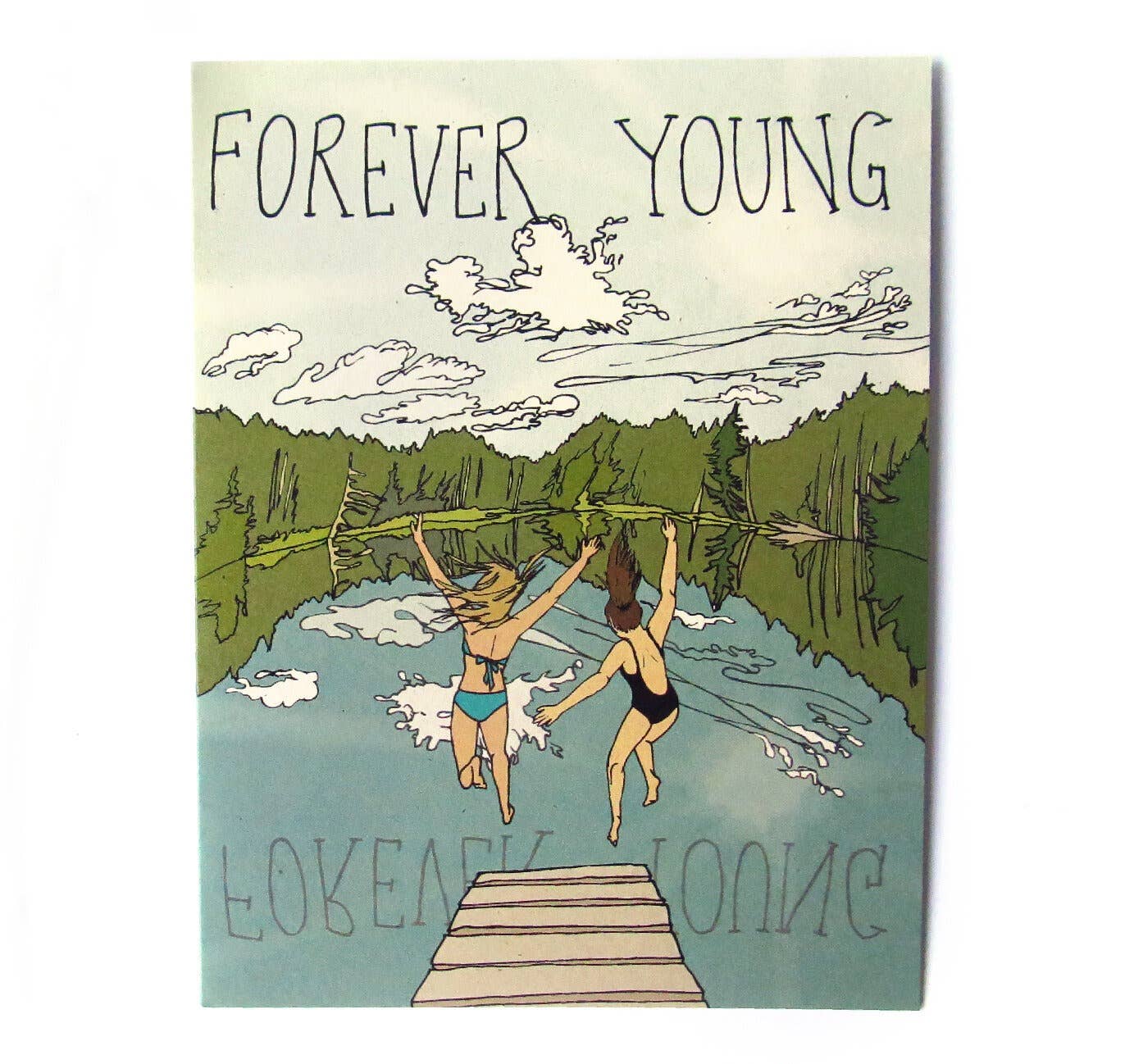 Greeting Card - Forever Young
