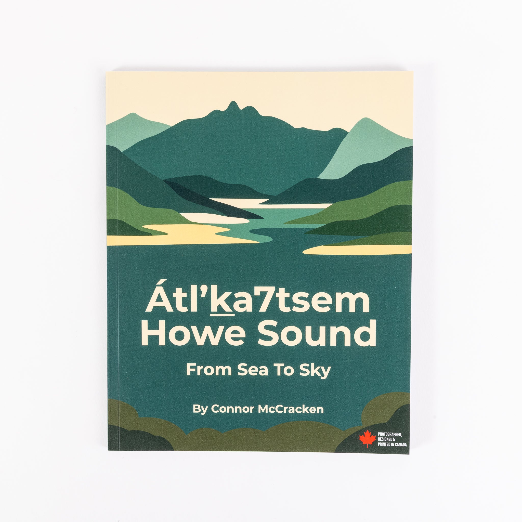 Book - Átl’ḵa7tsem / Howe Sound - From Sea To Sky