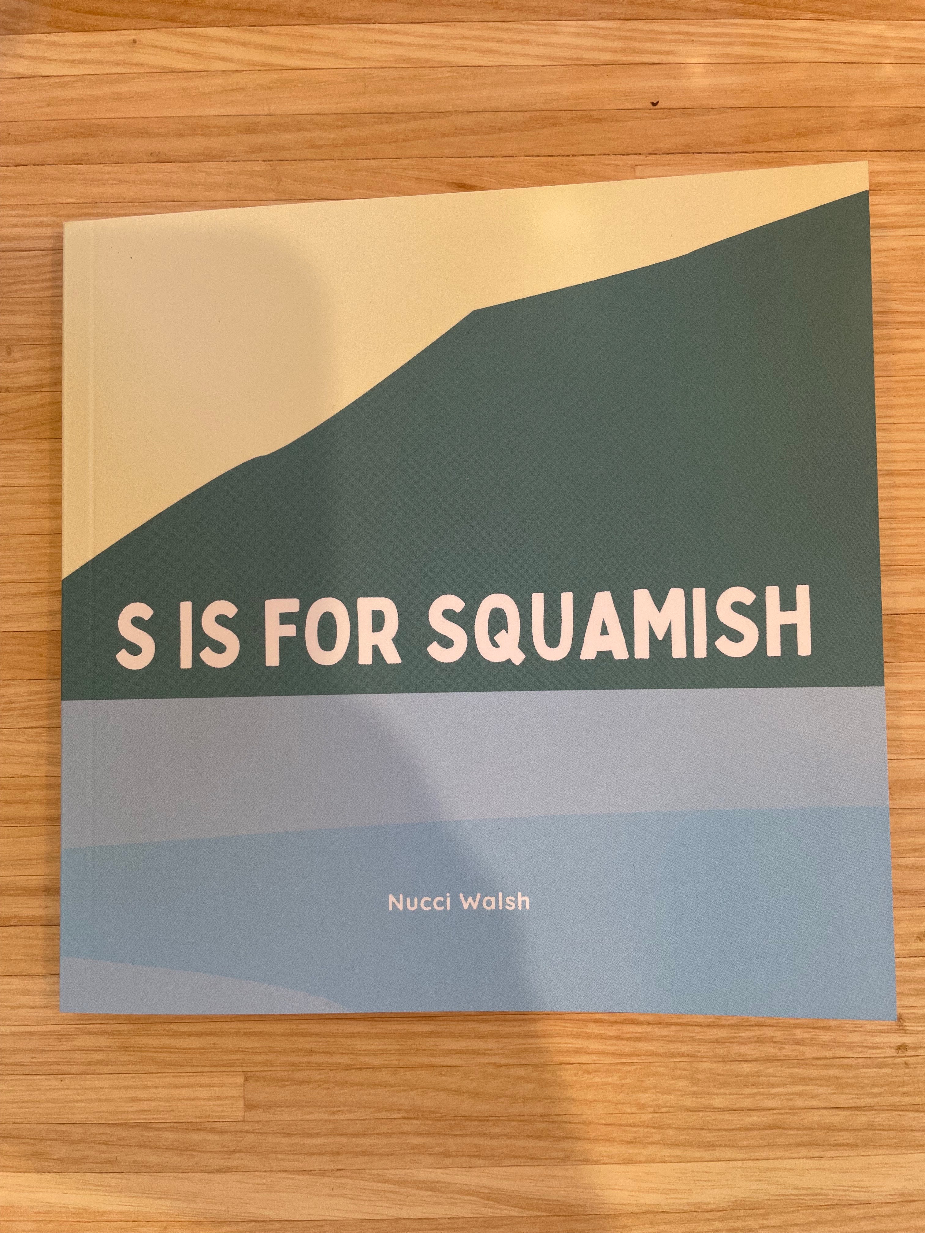 Kids Book - S is For Squamish