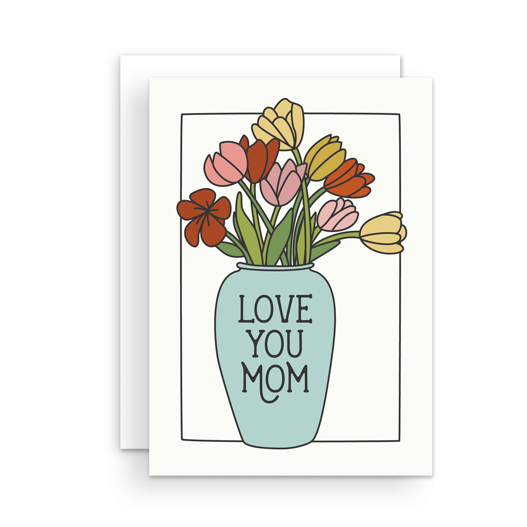 Greeting Card - Love You Mom Tulips